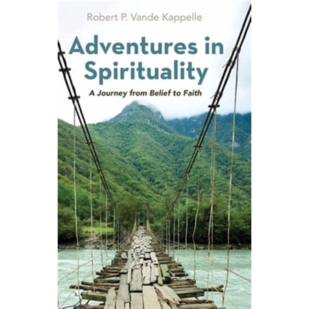 Adventures in Spirituality (Hardcover)