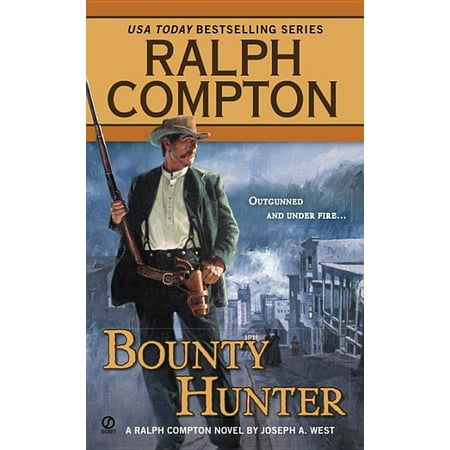ISBN 9780451228222 product image for Ralph Compton Novels (Paperback): Bounty Hunter (Paperback) | upcitemdb.com