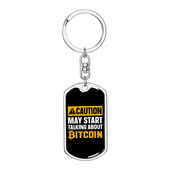 Caution Bitcoin Crypto Stainless Steel or 18k Gold Premium Swivel Dog Tag Keychain