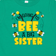 thumbnail image 4 of Inktastic I'm Going to Bee a Big Sister Girls Baby T-Shirt, 4 of 5