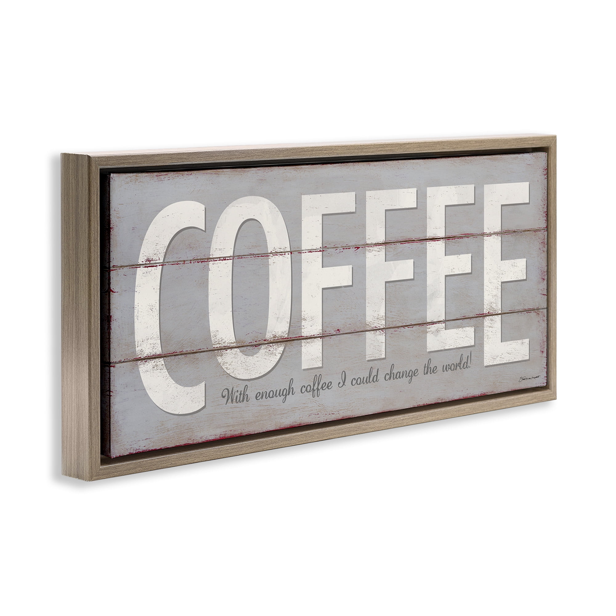 Stupell Industries Sassy Coffee Change The World Food & Beverage Painting Brown Floater Framed Canvas Art Print Wall Art, 31 x 14