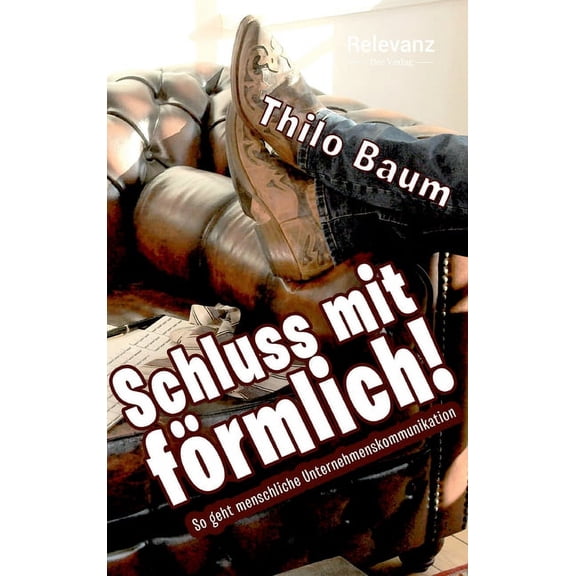 Schluss mit förmlich! (Hardcover)