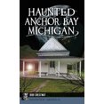 thumbnail image 2 of Haunted Anchor Bay, Michigan, 2 of 3