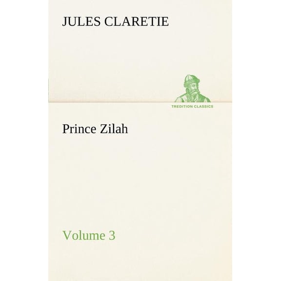 Prince Zilah - Volume 3 (Paperback)