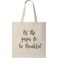 thumbnail image 1 of Smartprints Its The Season To Be Thankful Tote Bag - Image by Shutterstock, One Size Cotton Canvas Tote Bag, 1 of 4