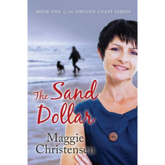 Oregon Coast The Sand Dollar, Book 1, (Paperback)