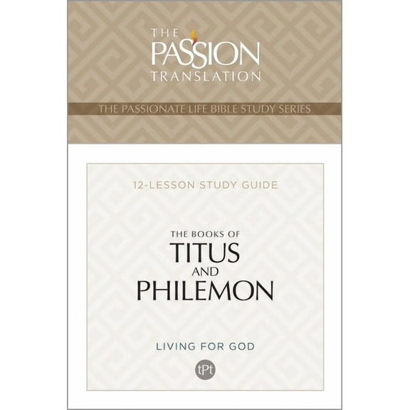 Tpt the Books of Titus and Philemon: 12-Lesson Study Guide, (Paperback)