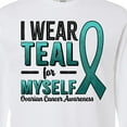 thumbnail image 4 of Inktastic I Wear Teal for Myself-ovarian Cancer Awareness Long Sleeve T-Shirt, 4 of 5