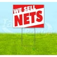 thumbnail image 1 of We Sell Nets (18" x 24") Yard Sign, Includes Metal Step Stake, 1 of 6