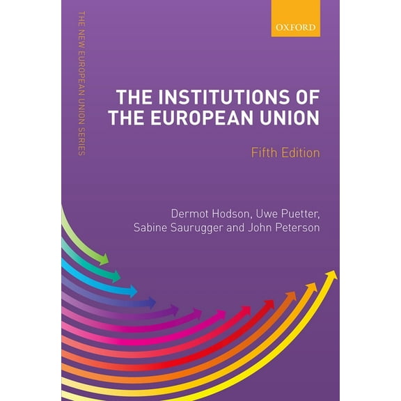 Institutions of the European Union, (Paperback)