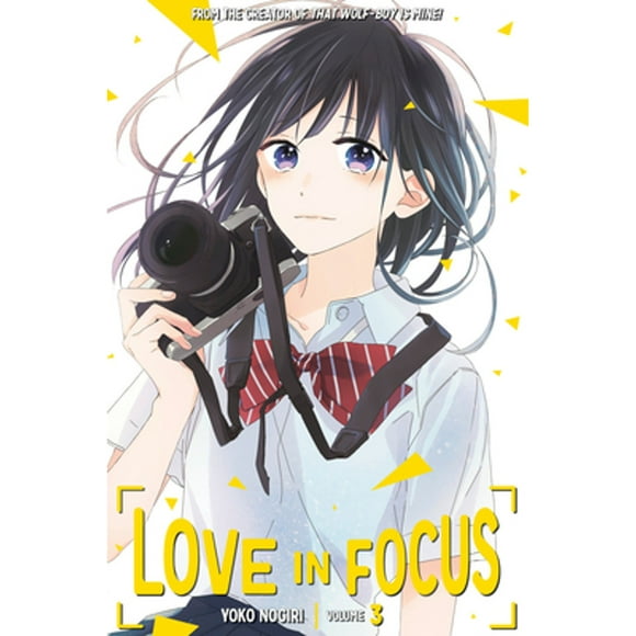 Pre-Owned Love in Focus 3 (Paperback 9781632367969) by Yoko Nogiri