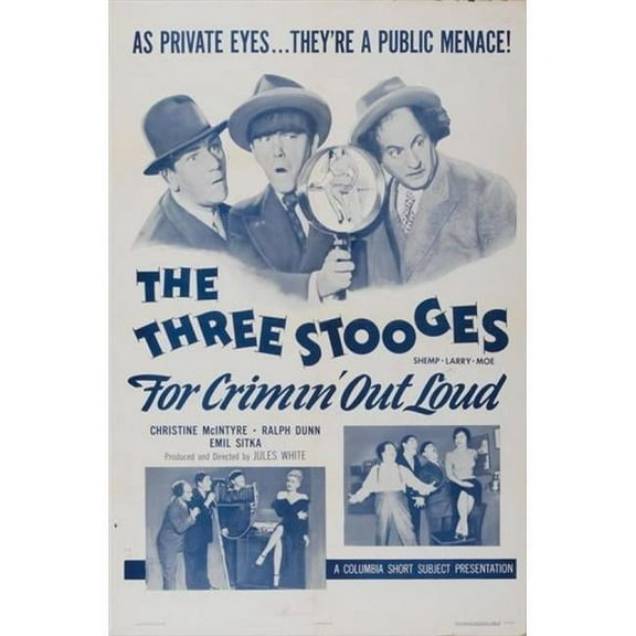 Pop Culture Graphics  Three Stooges - for Crimin Out Loud Movie Poster Print - 27 x 40