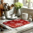 thumbnail image 6 of Christmas Dish Drying Mat for Kitchen Counter 16x18 Inch Red Snowflake Xmas Drying Pad Winter Holiday Dish Draining Mat Absorbent Microfiber Dish Drainer Rack Mat for Coffee Bar Kitchen, 6 of 7