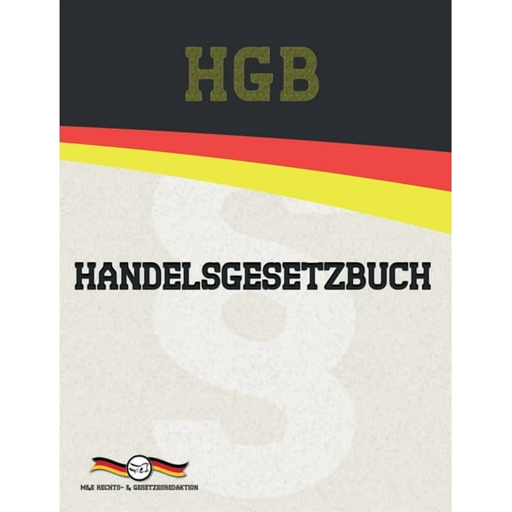Aktuelle Gesetzestexte HGB - Handelsgesetzbuch, (Paperback)