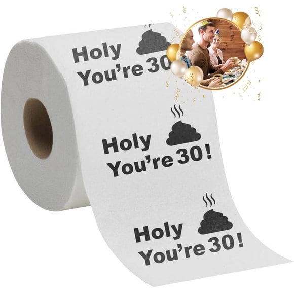 30th Birthday Gift Present Toilet Paper - Happy Thirtieth 30 Prank Funny Joke Present - Novelty Great Hilarious Gag Laugh