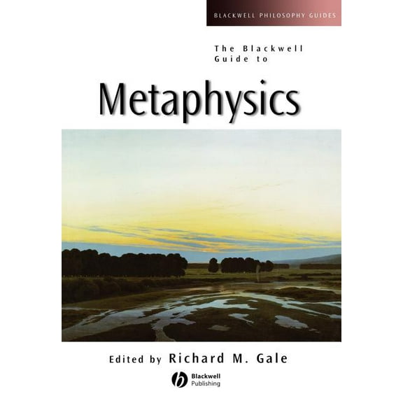 Blackwell Philosophy Guides The Blackwell Guide to Metaphysics, Book 8, (Paperback)