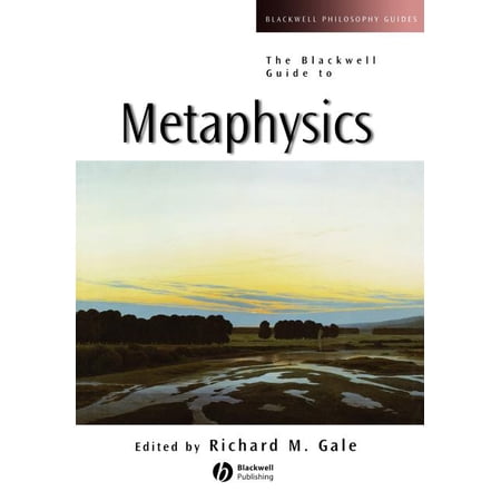 Blackwell Philosophy Guides The Blackwell Guide to Metaphysics, Book 8, (Paperback)