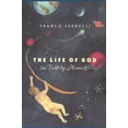 thumbnail image 1 of Pre-Owned The Life of God (as Told by Himself) (Hardcover) 0226244954 9780226244952, 1 of 1