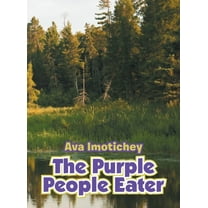 The Purple People Eater (Hardcover)