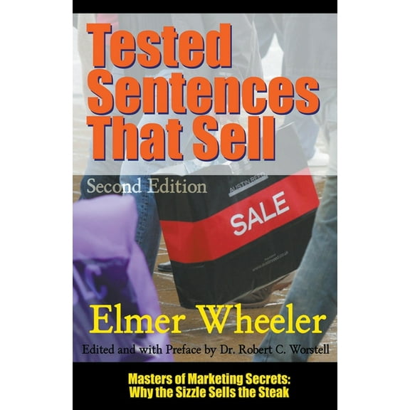 Masters of Copywriting Tested Sentences That Sell - Second Edition, (Paperback)