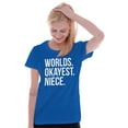 thumbnail image 4 of Worlds Okayest Niece Family Love Women's Graphic T Shirt Tees Brisco Brands L, 4 of 5