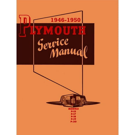 Bishko OEM Repair Maintenance Shop Manual Bound for Plymouth All Models (Best For 1949-50) 1946 - (Best Auto Maintenance App)