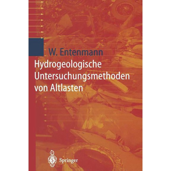 Hydrogeologische Untersuchungsmethoden Von Altlasten, (Paperback)