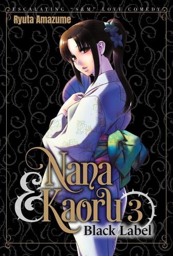 Nana 25th Anniversary Edition Nana 25th Anniversary Edition, Vol