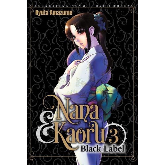 Nana Kaoru: Black Label, Volume 3