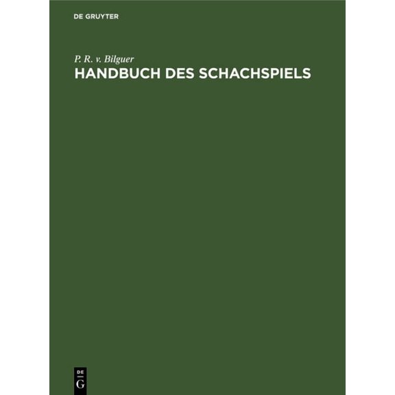 Handbuch Des Schachspiels, (Hardcover)