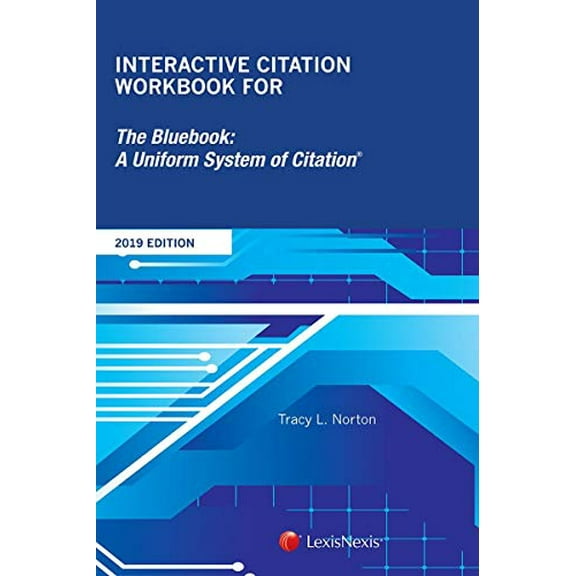 Pre-Owned Interactive Citation Workbook for The Bluebook: A Uniform System of Citation Paperback