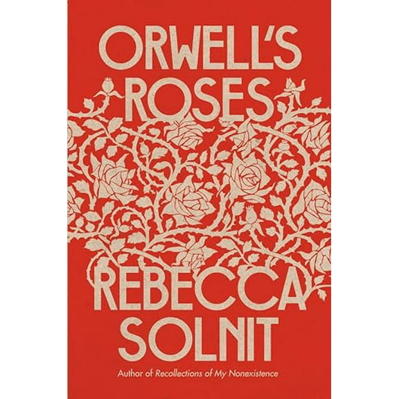 Pre-Owned Orwell's Roses Paperback
