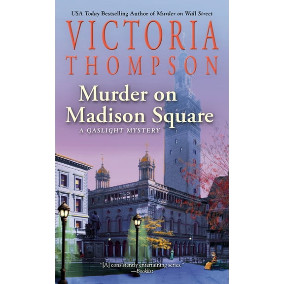 Gaslight Mystery Murder on Madison Square, (Paperback)