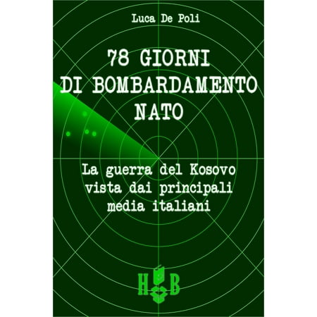 78 giorni di bombardamento NATO - eBook