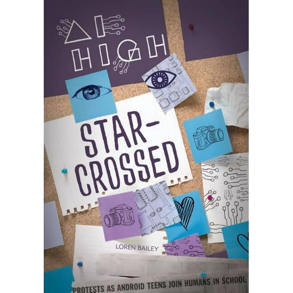 AI High: Star-Crossed (Paperback)