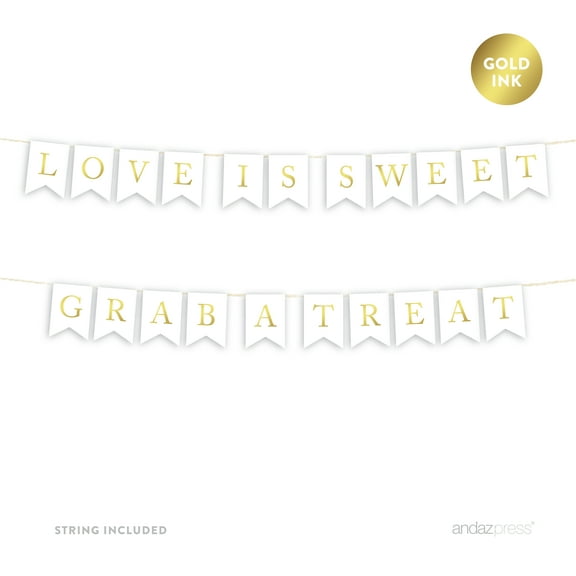 Love Is Sweet, Grab A Treat Gold Ink Wedding Pennant Party Banner
