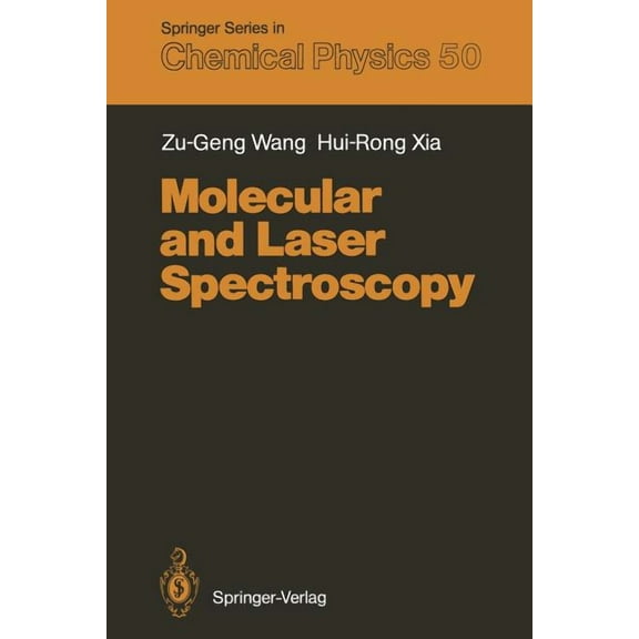 Springer Chemical Physics Molecular and Laser Spectroscopy, Book 50, (Paperback)