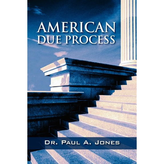 American Due Process, (Paperback)