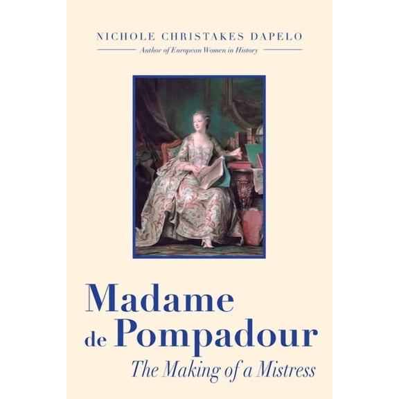 Madame de Pompadour (Paperback)