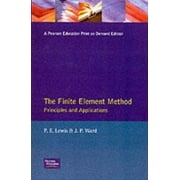 The Finite Element Method: Principles and Applications (Modern Applications of Mathematics) [Hardcover - Used]