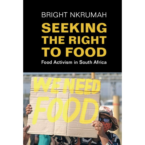 Seeking the Right to Food, (Hardcover)