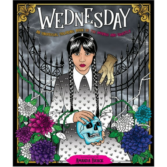 Wednesday: An Unofficial Coloring Book of the Morbid and Ghastly (Paperback)