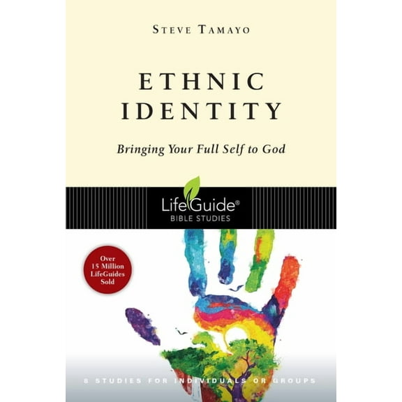 Lifeguide(r) Bible Studies Ethnic Identity: Bringing Your Full Self to God, (Paperback)