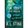 Fear Street Super Thriller: Party Games & Dont Stay Up Late
