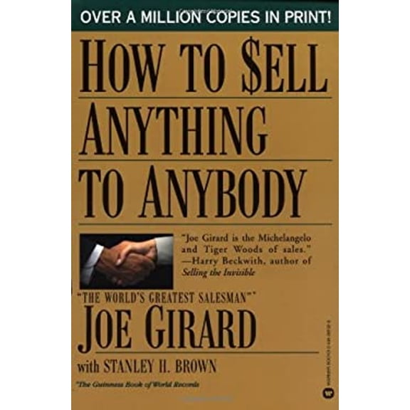 Pre-Owned How to Sell Anything to Anybody (Paperback) 0446385328 9780446385329