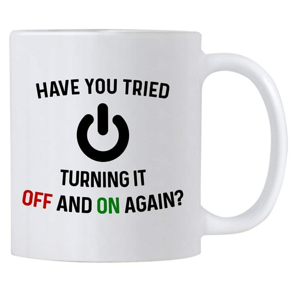 Have You Tried Turning It Off And On Again Mug 11 Oz Coffee Mug. Funny Computer Nerd Gifts. Gift Idea for Office or Geek Coworkers. (White)