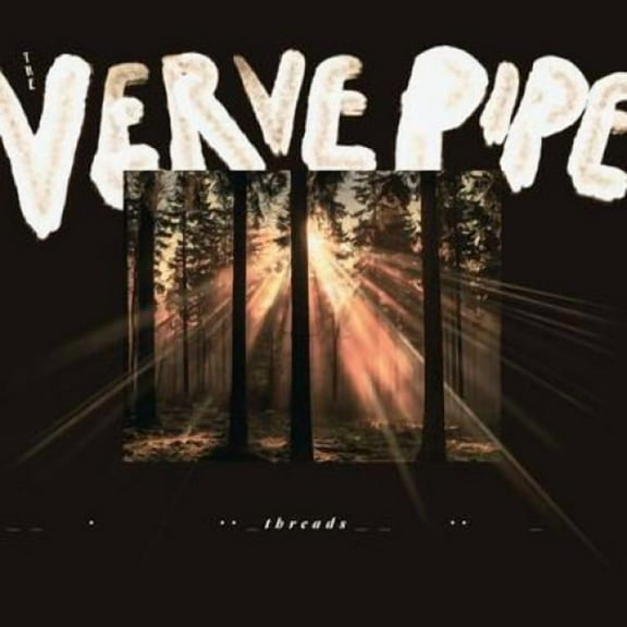 The Verve Pipe - Threads - Music & Performance - CD