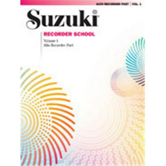Alfred 00-0557S Suzuki Recorder School- Alto Recorder Recorder Part- Volume 1 - Music Book
