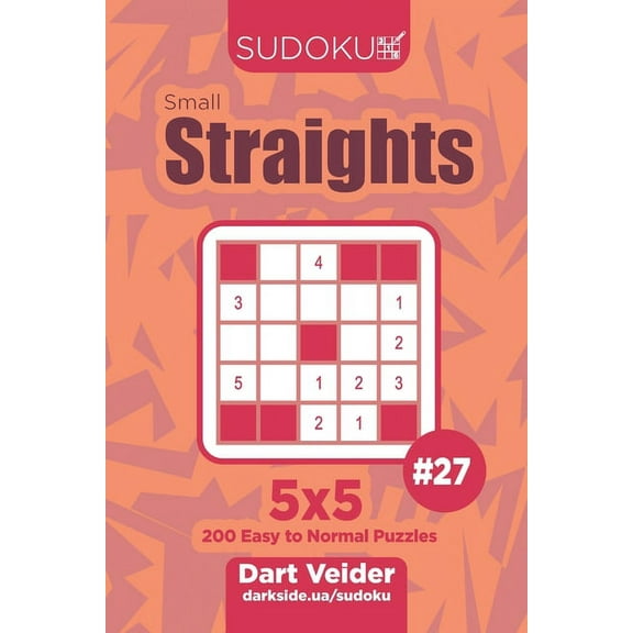 Sudoku Small Straights - 200 Easy to Normal Puzzles 5x5 (Volume 27)