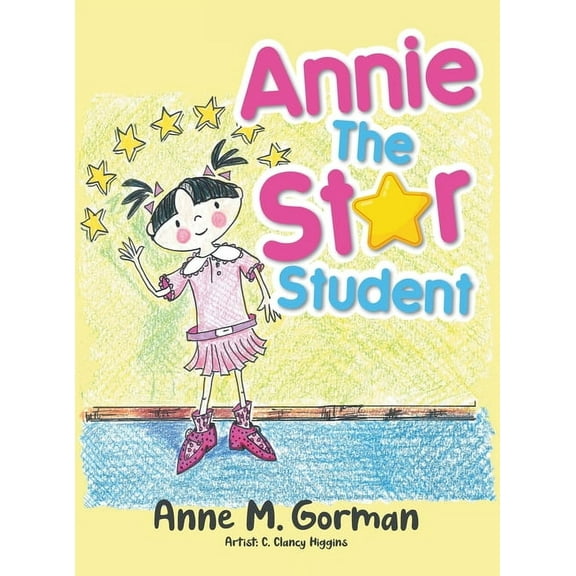 Annie the Star Student, (Hardcover)
